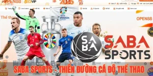 Saba Sports - Thiên đường cá độ thể thao