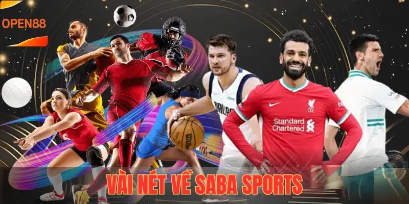 Giới thiệu một vài nét về Saba Sports